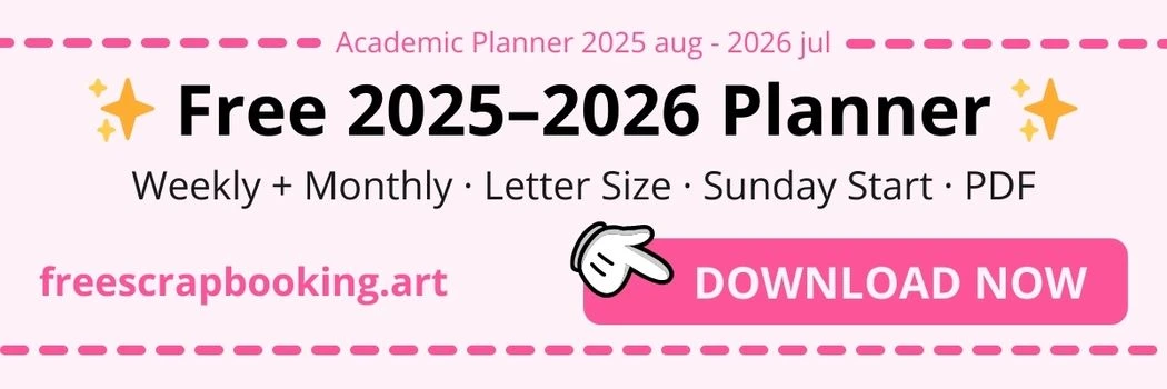 Free 2025–2026 weekly and monthly planner PDF letter size Sunday start – download at freescrapbooking.art