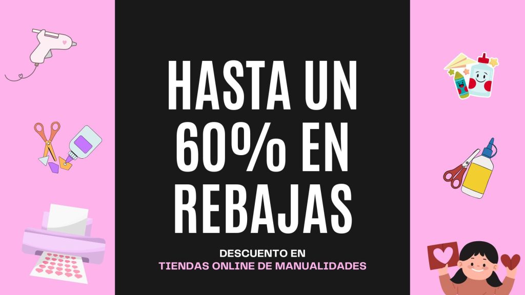 descuento tiendas online manualidades 2025