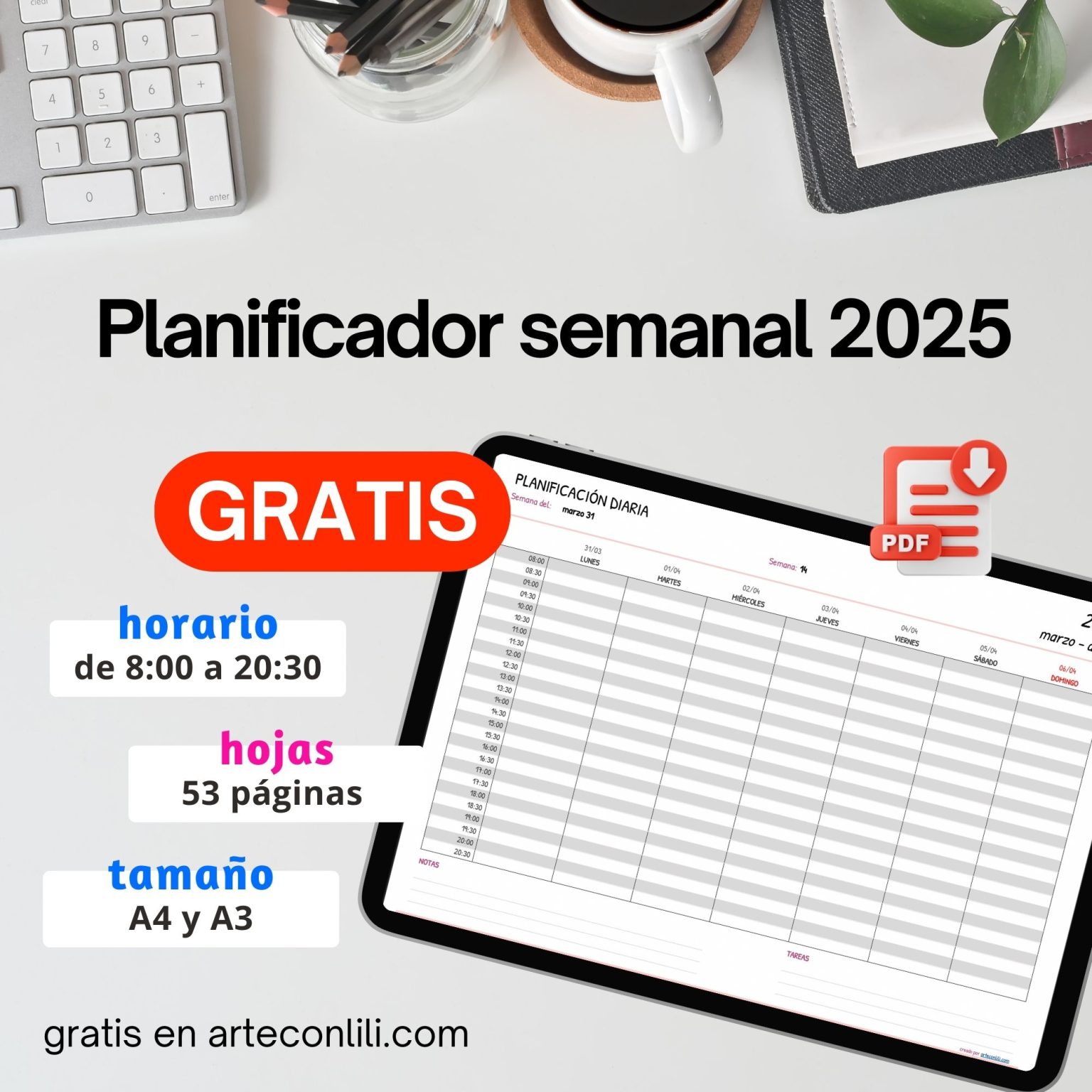 Planificador 2025 Semanal sobremesa PDF A4 A3 para imprimir Gratis