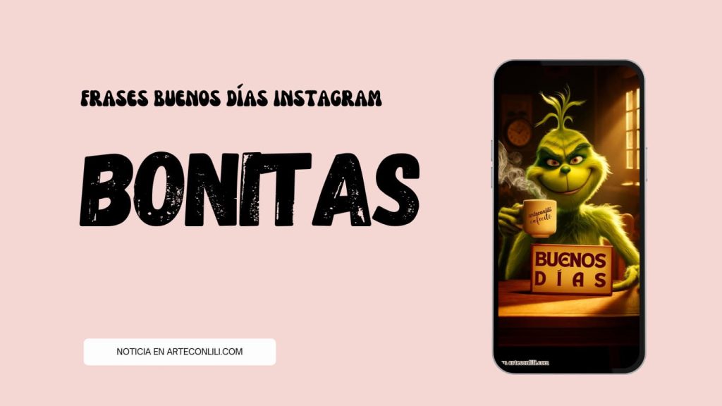 post buenos dias frases bonitas instagram