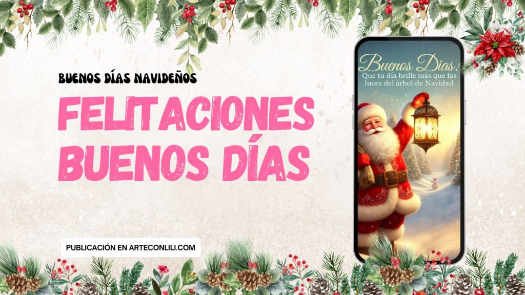 post frases buenos dias instagram santa claus